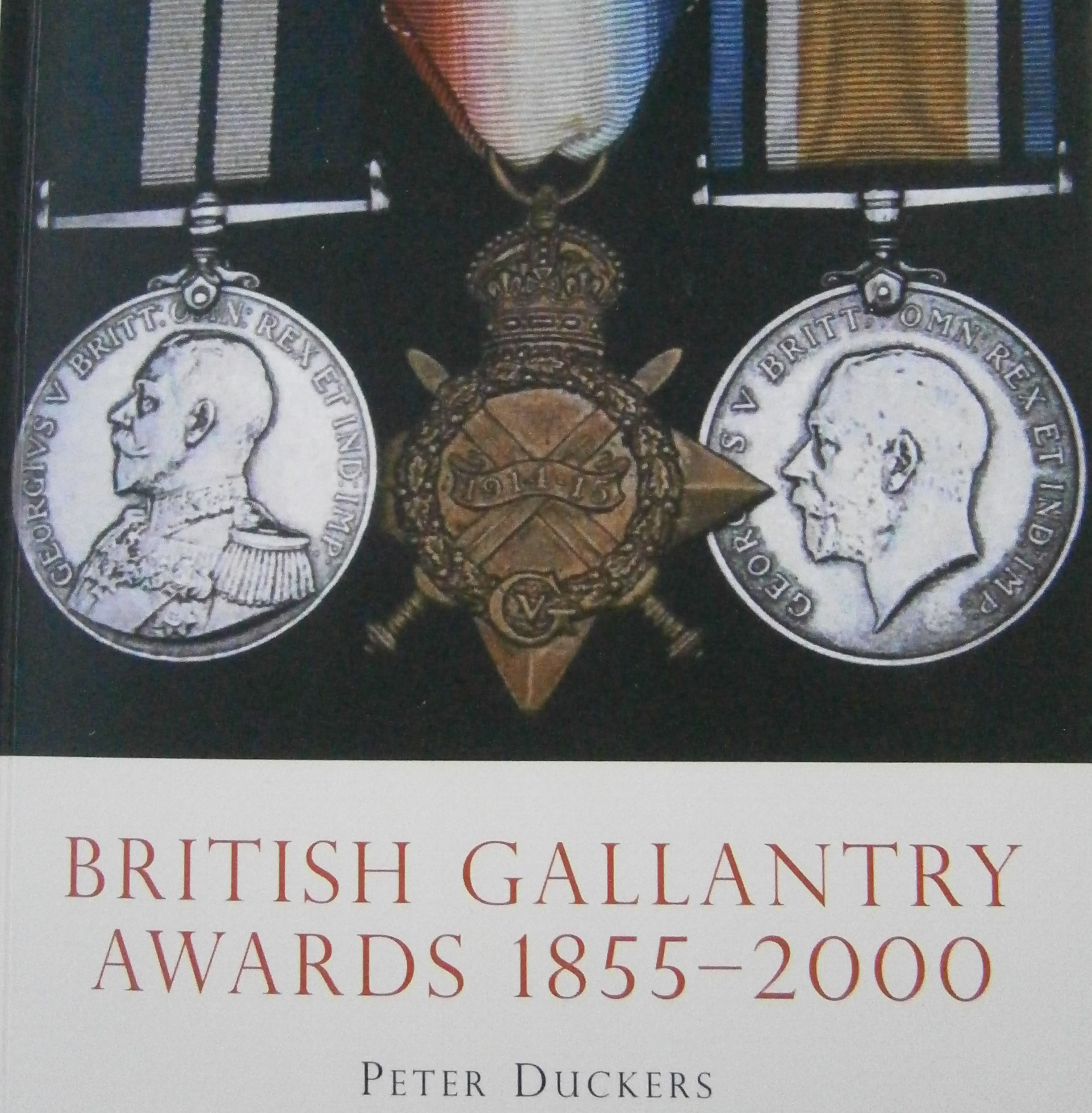 British Gallantry Awards 1855 - 2000